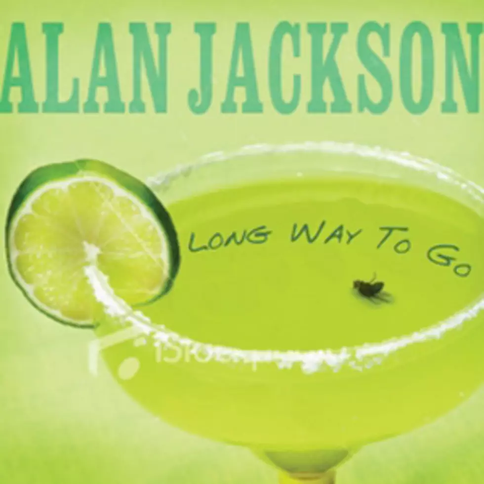 Alan Jackson, &#8216;Long Way to Go&#8217; &#8211; Song Review