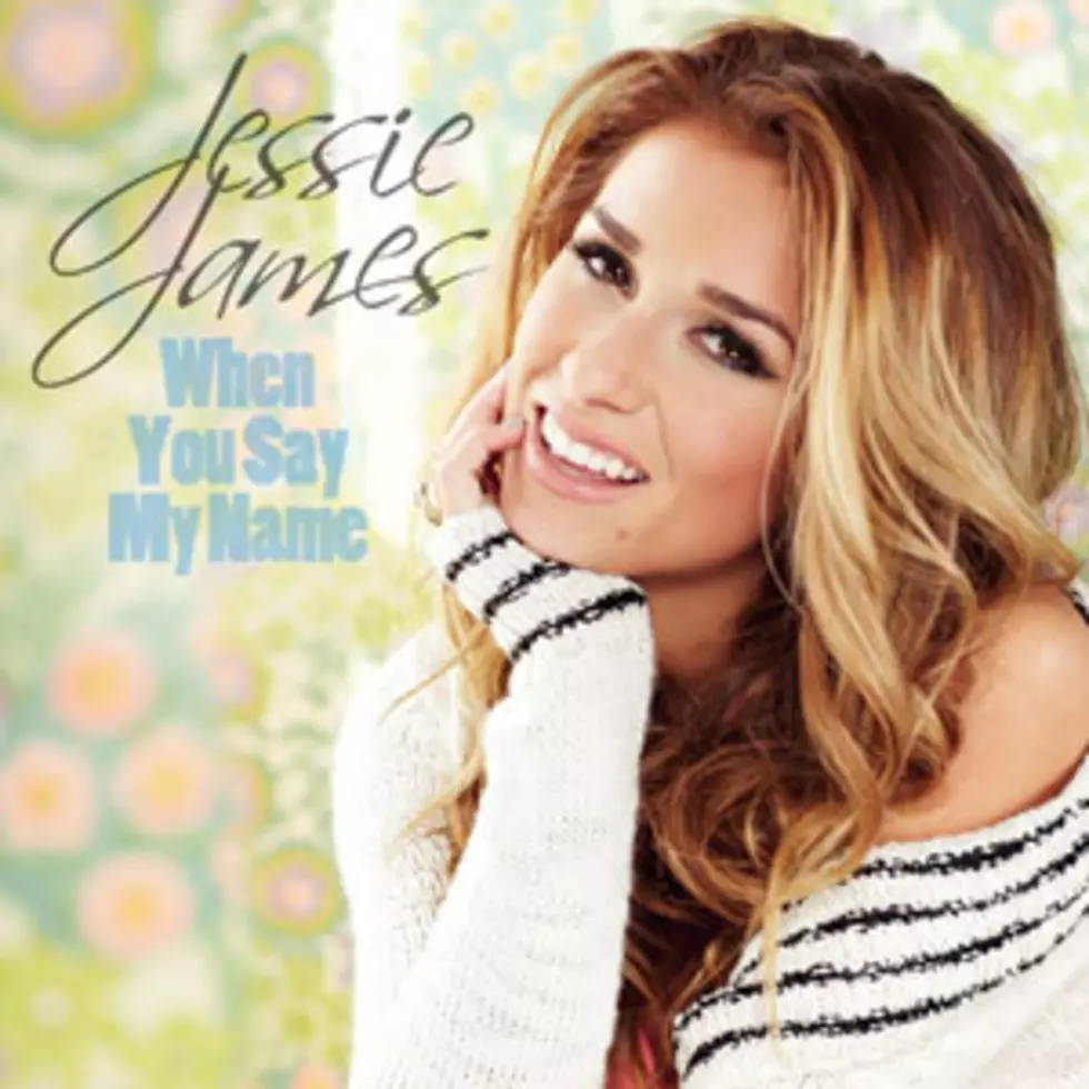 Jessie James, &#8216;When You Say My Name&#8217; &#8211; Song Review