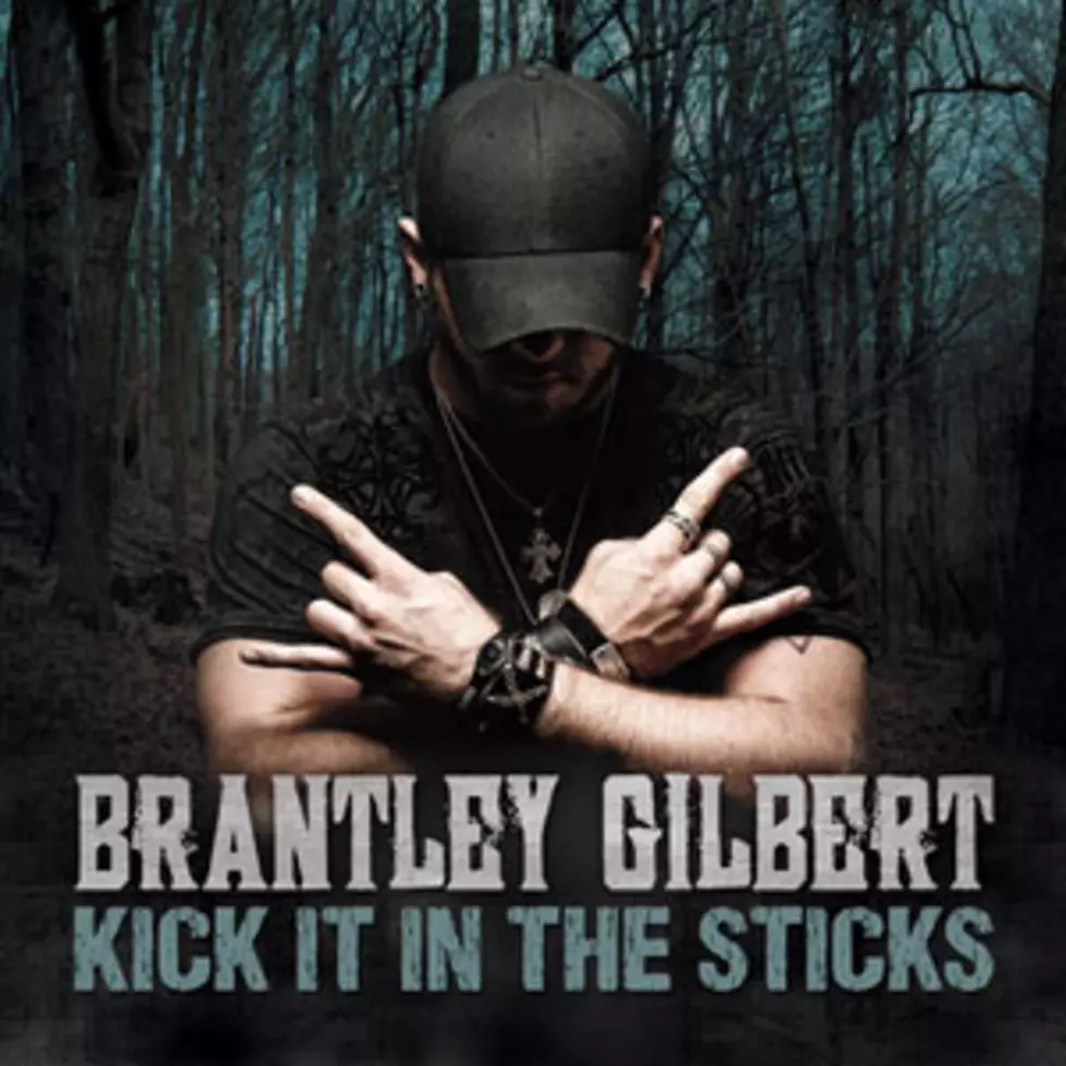 Brantley Gilbert, &#8216;Kick It in the Sticks&#8217; &#8211; Song Review