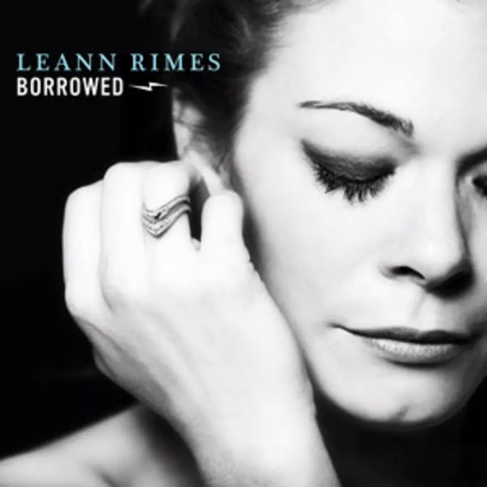 LeAnn Rimes, &#8216;Borrowed&#8217; &#8211; Song Review