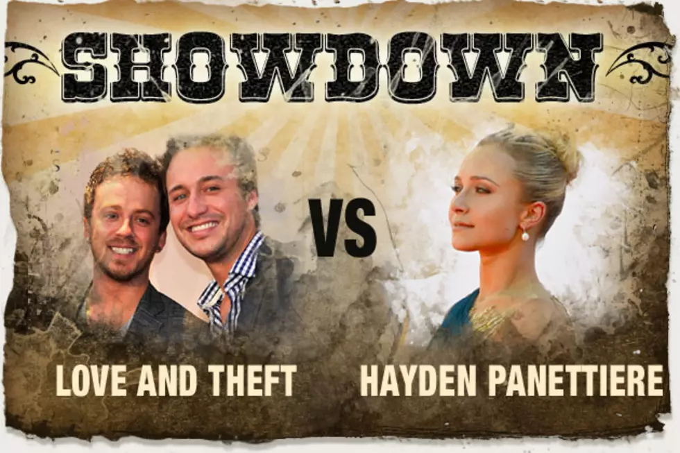 Love and Theft vs. Hayden Panettiere – The Showdown