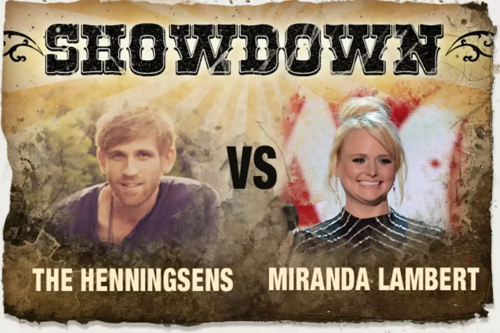 The Henningsens vs. Miranda Lambert &#8211; The Showdown