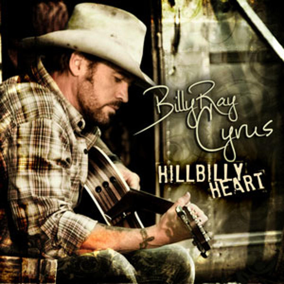 Billy Ray Cyrus, &#8216;Hillbilly Heart&#8217; &#8211; Song Review