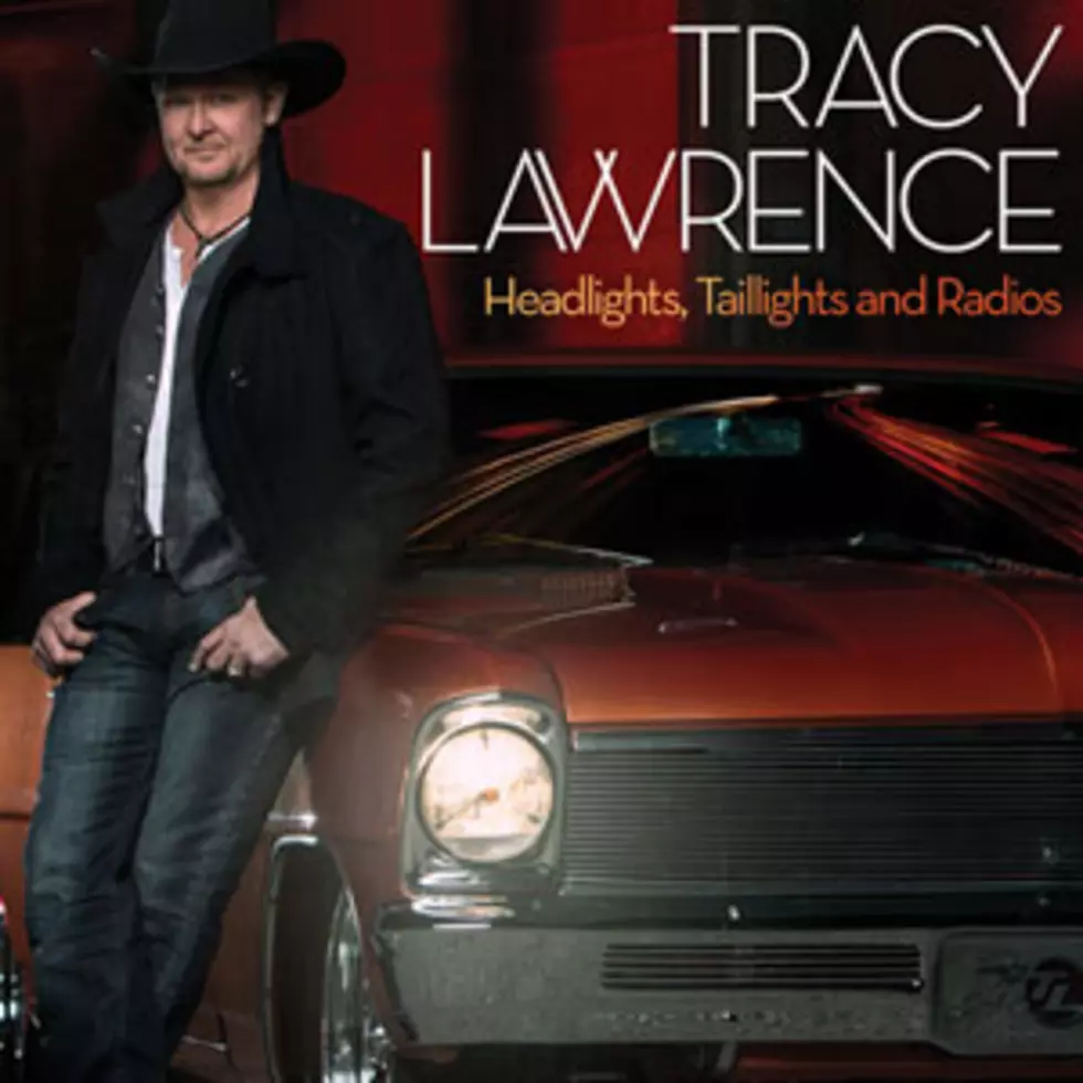 Tracy Lawrence, &#8216;Headlights, Taillights and Radios&#8217; &#8211; Exclusive Album Stream