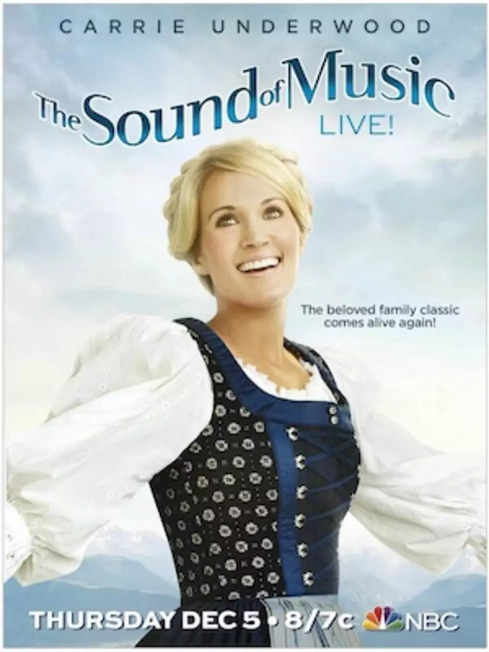 See Carrie Underwood as Maria von Trapp in New &#8216;The Sound of Music&#8217; Poster