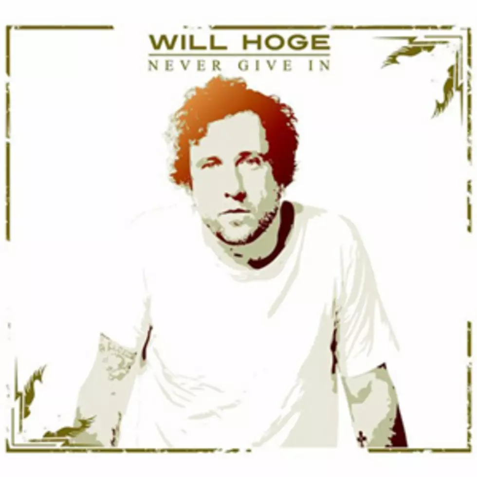 Will Hoge Releasing &#8216;Never Give In&#8217; Album, Reveals Track Listing