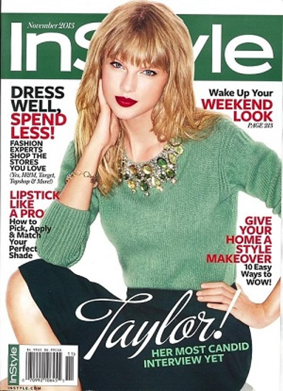 Taylor Swift Covers InStyle, Admits She&#8217;s Interested in Bad Boys