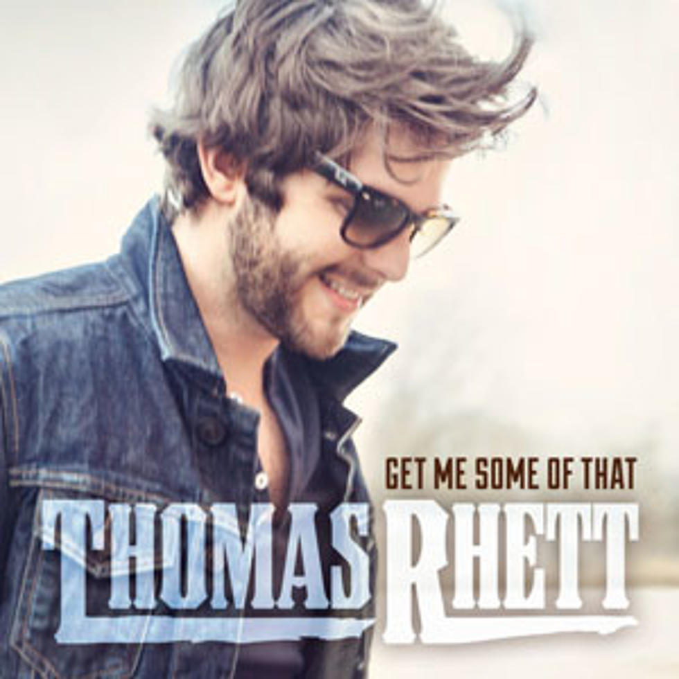 Thomas Rhett, &#8216;Get Me Some of That&#8217; [Listen]