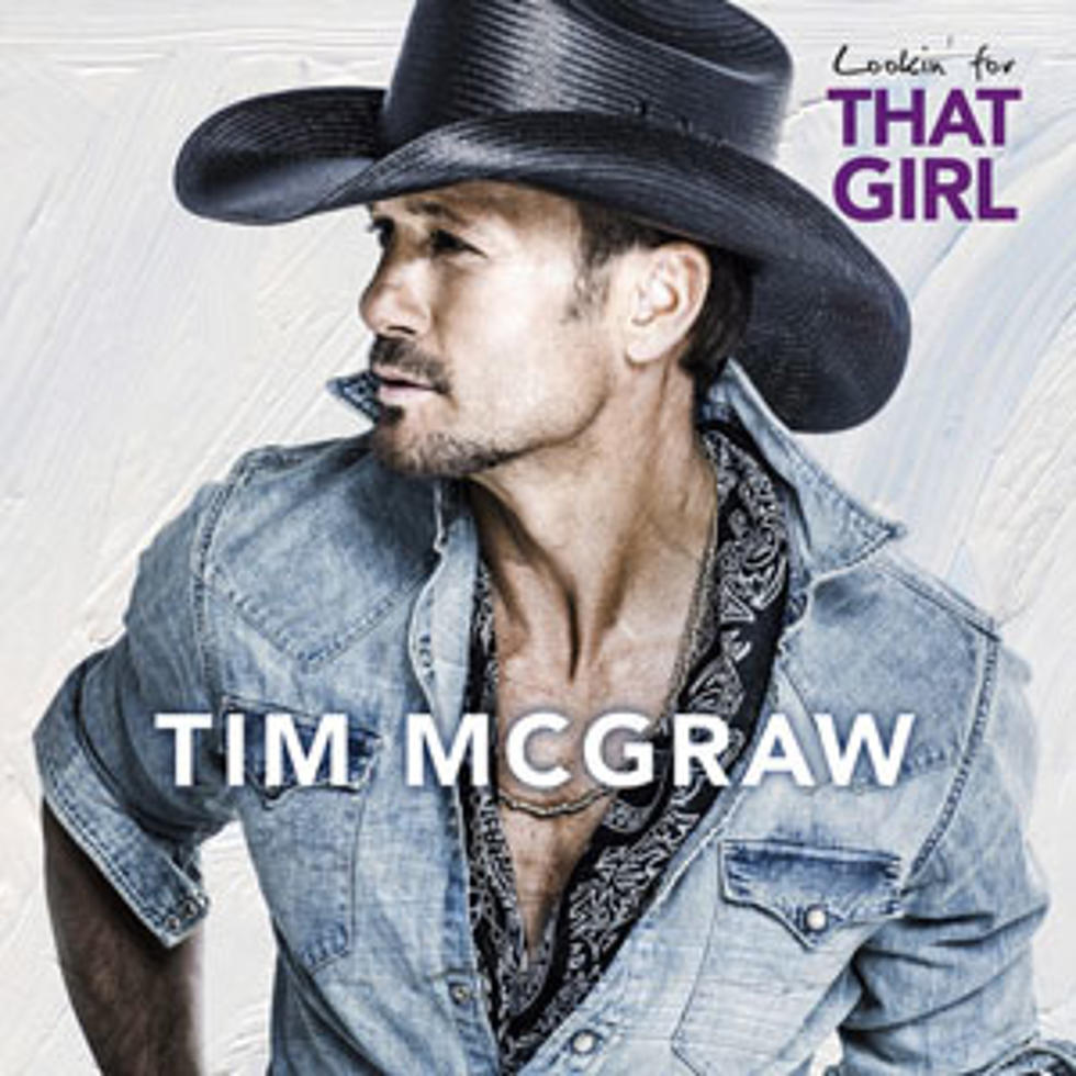 Tim McGraw, ‘Lookin’ for That Girl’ [Listen]
