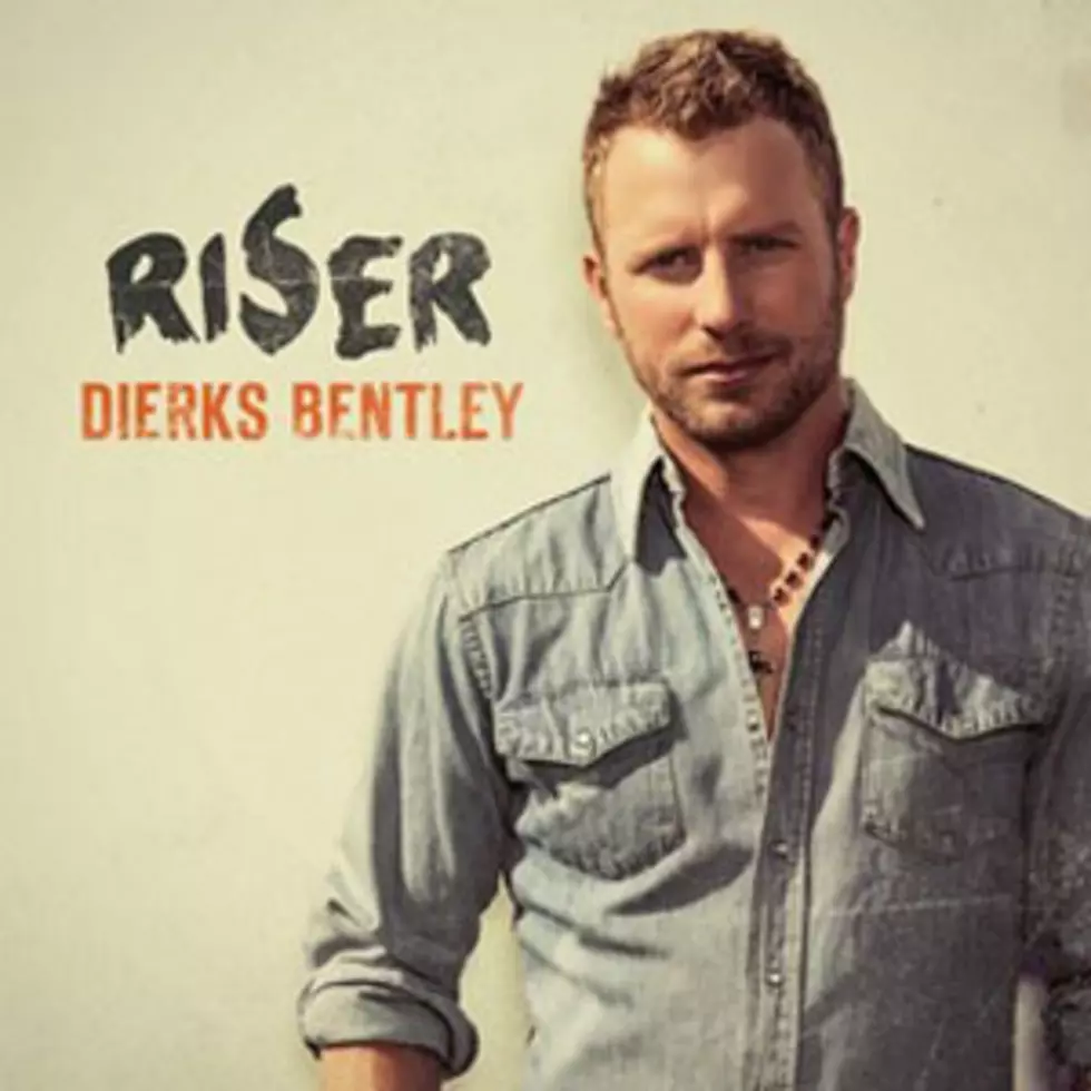 Dierks Bentley Releases Track Listing For Upcoming Album &#8220;Riser&#8221;