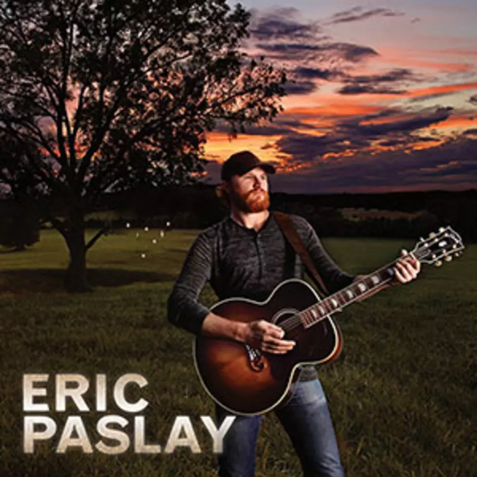 Album Spotlight: Eric Paslay, ‘Eric Paslay’