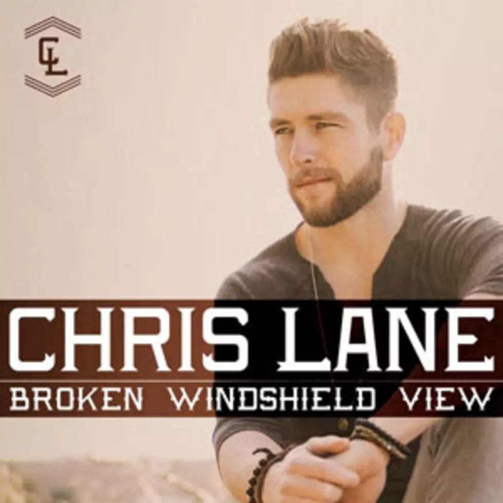 Chris Lane, ‘Broken Windshield View’ [Listen]