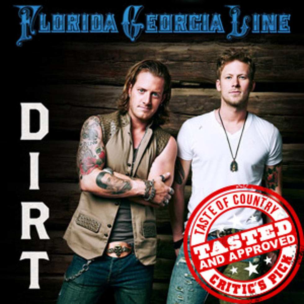 Florida Georgia Line, ‘Dirt’ &#8211; ToC Critic&#8217;s Pick [Listen]
