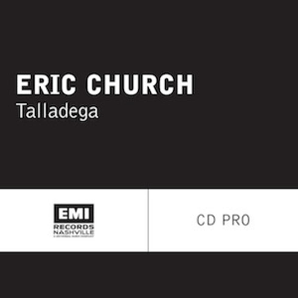 Eric Church, &#8216;Talladega&#8217; [Listen]