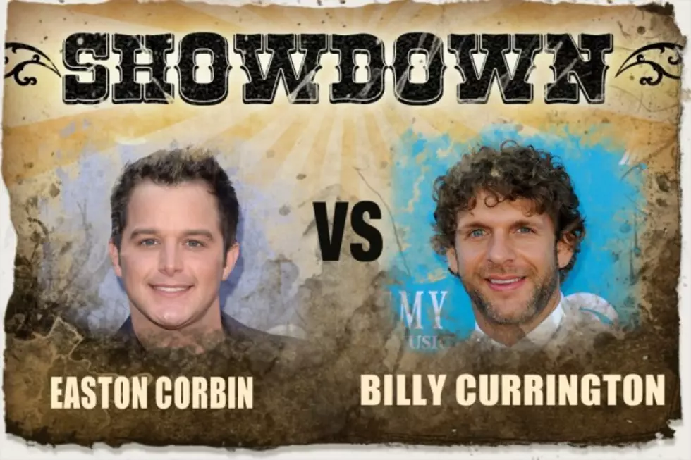 Easton Corbin vs. Billy Currington &#8211; The Showdown