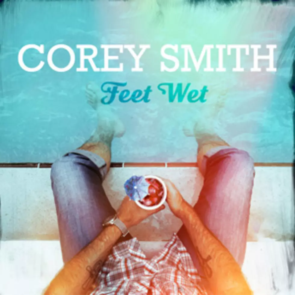 Corey Smith, &#8216;Feet Wet&#8217; [Listen]