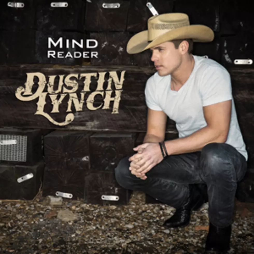 Dustin Lynch, &#8216;Mind Reader&#8217; [Listen]