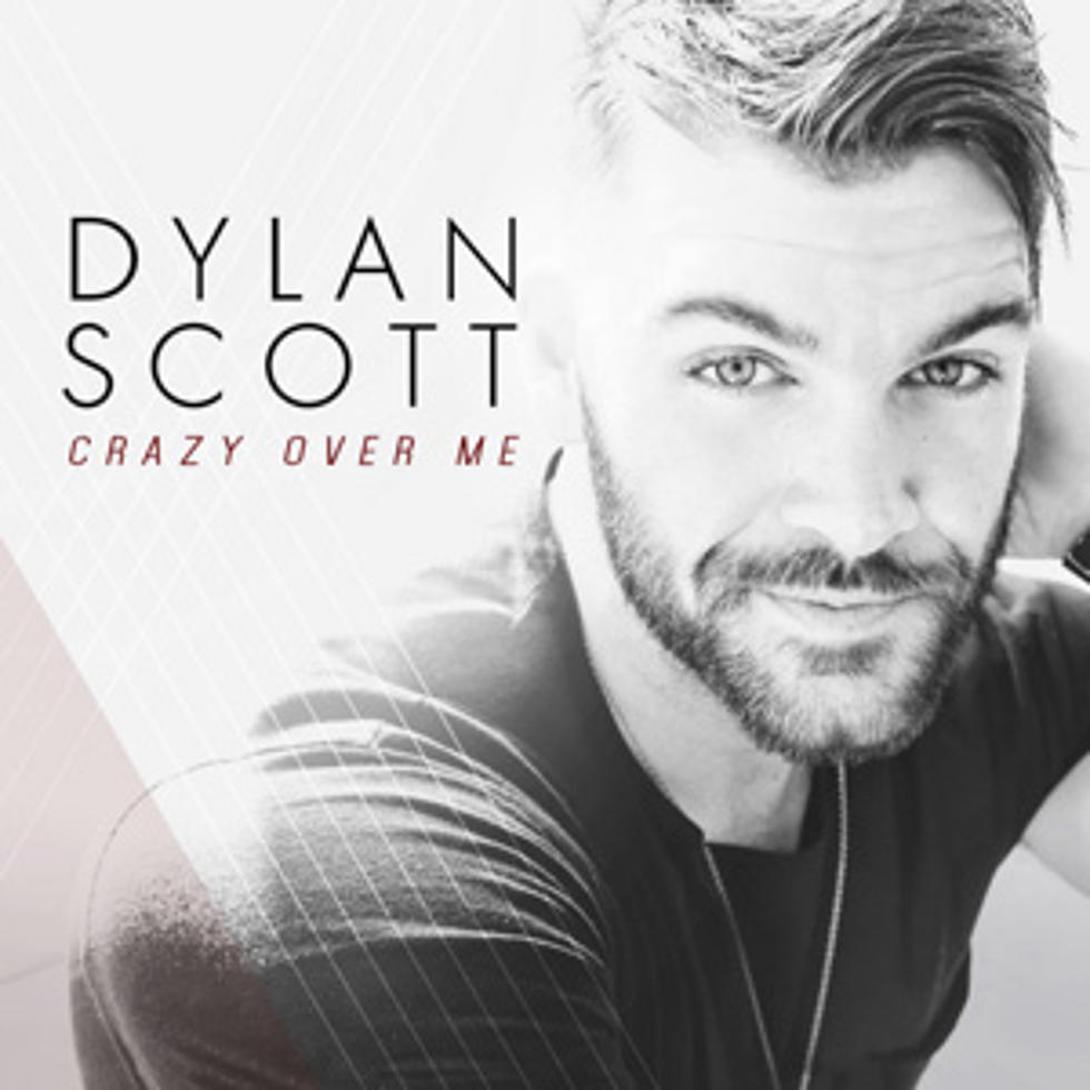 Dylan Scott, ‘Crazy Over Me’ [Listen]