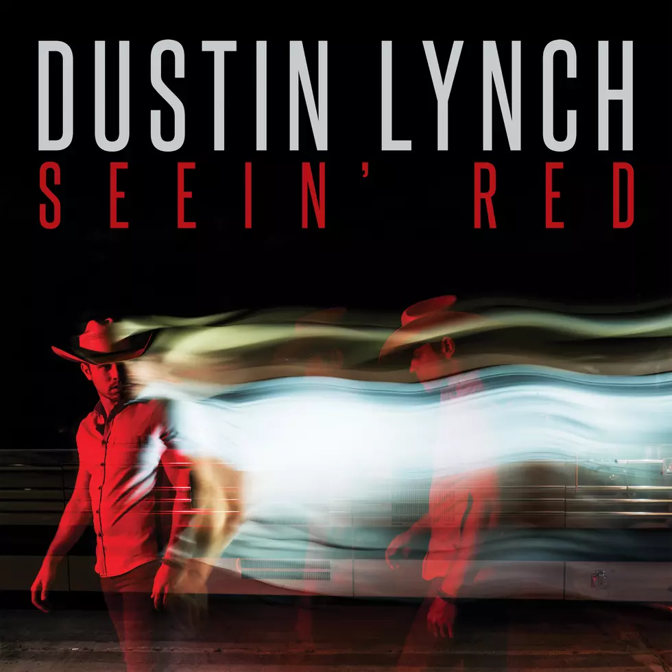 Dustin Lynch, &#8216;Seein&#8217; Red&#8217; [Listen]