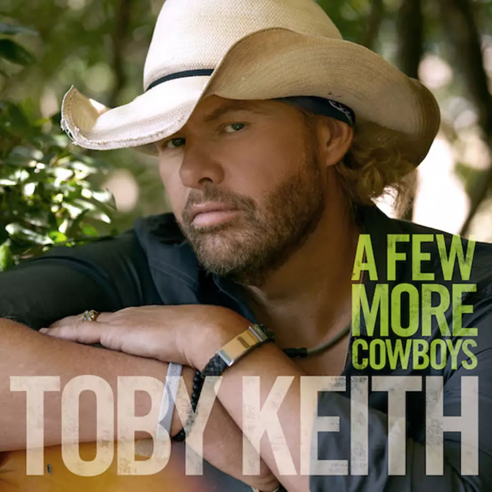 Toby Keith, &#8216;A Few More Cowboys&#8217; [Listen]