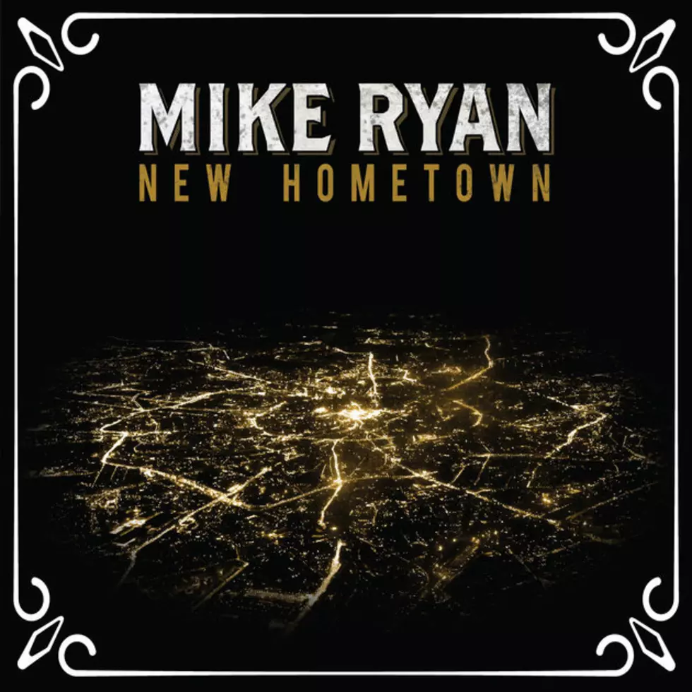 Mike Ryan, &#8216;New Hometown&#8217; [Listen]
