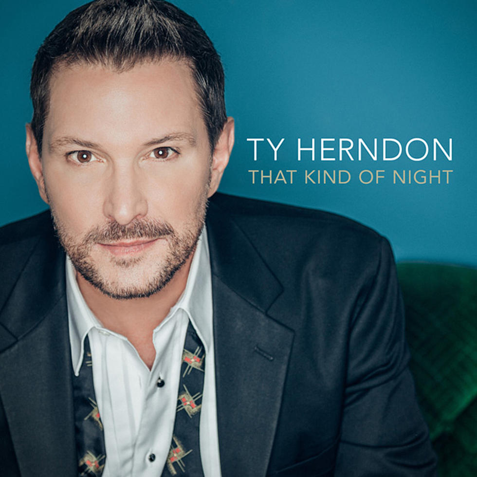 Ty Herndon, &#8216;That Kind of Night&#8217; [Listen]