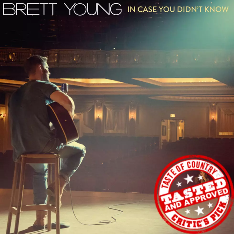 ToC Critic&#8217;s Pick: Brett Young, &#8216;In Case You Didn&#8217;t Know&#8217; [Listen]