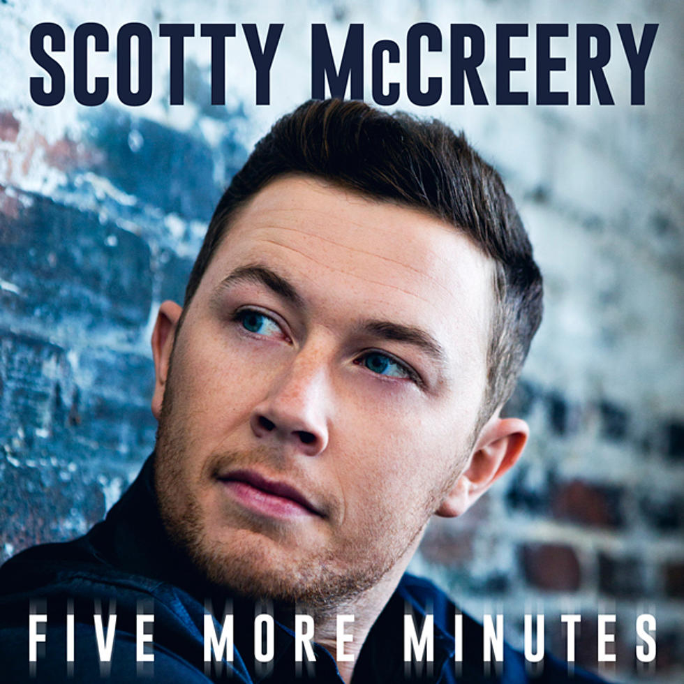 Scotty McCreery, &#8216;Five More Minutes&#8217; [Listen]