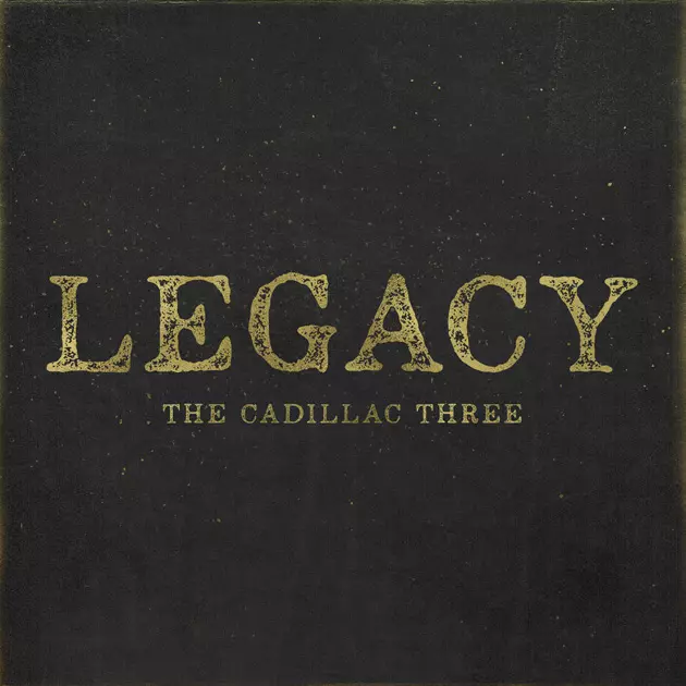 The Cadillac Three Announce 2017 Album &#8216;Legacy&#8217;