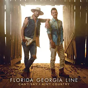 Florida Georgia Line's 'Can't Say I Ain't Country' Is Ambitious
