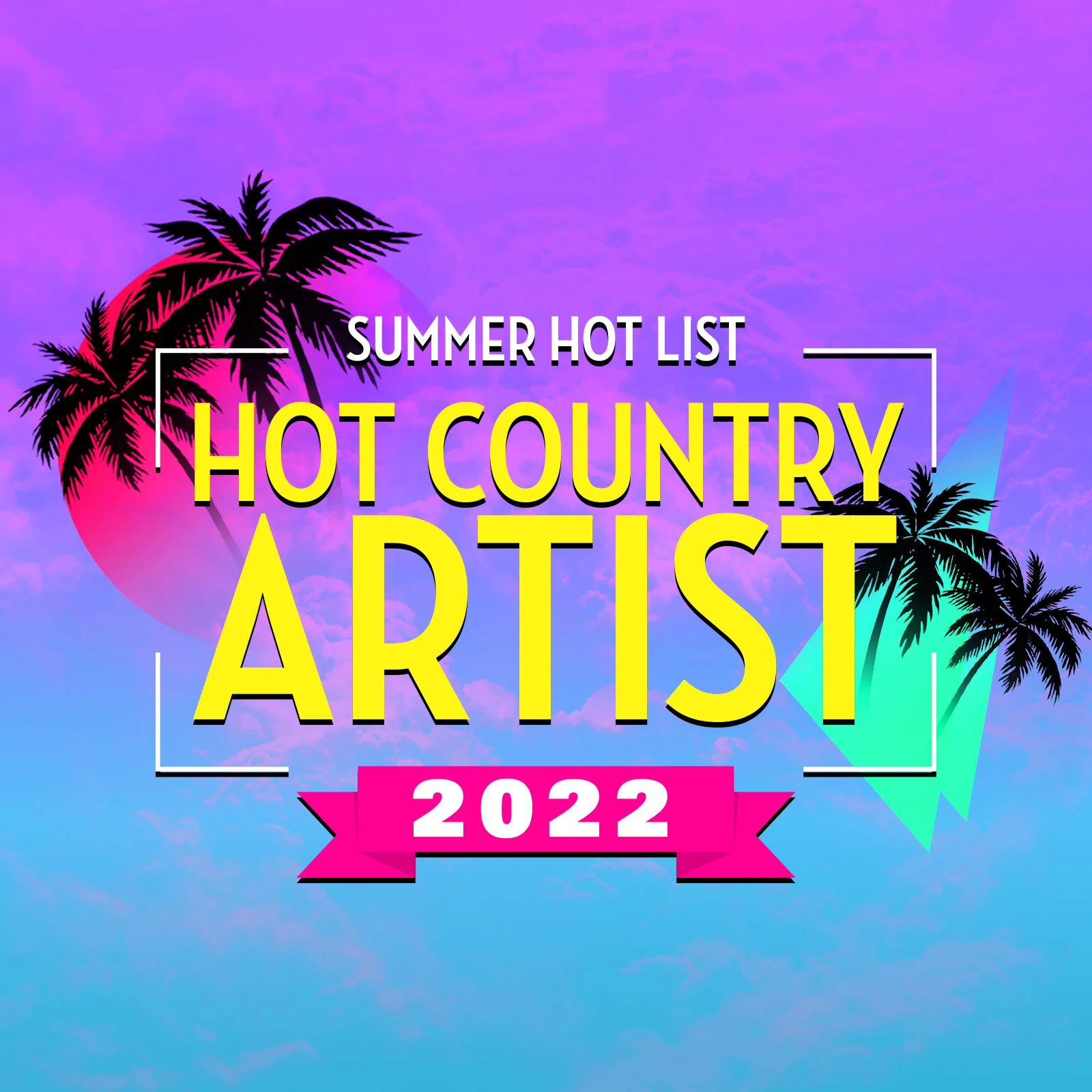 2022 Taste Of Country Summer Hot List Awards Taste of Country
