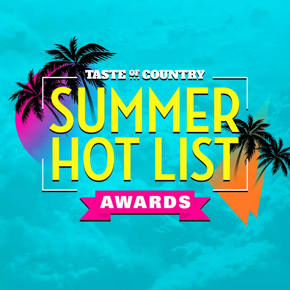 Taste of Country Summer Hot List Awards