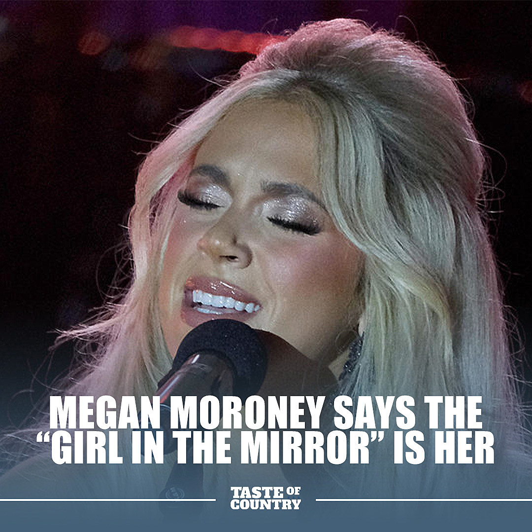 LISTEN: Megan Moroney Says the 'Girl in the Mirror' Is Her