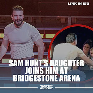 Sam Hunt's Little Girl Joins Him at Bridgestone Arena Concert