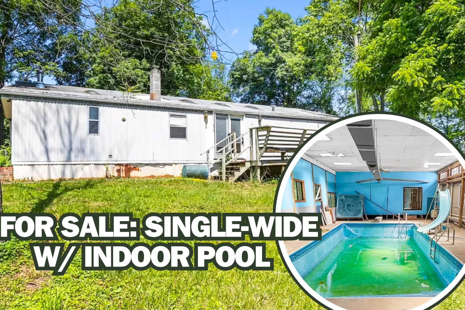 Single-Wide Trailer With Indoor Pool Just Hit the Market