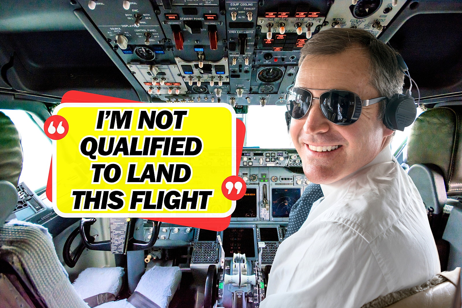 Pilot Says: ‘I’m Not Qualified to Land This Flight’ While in Air