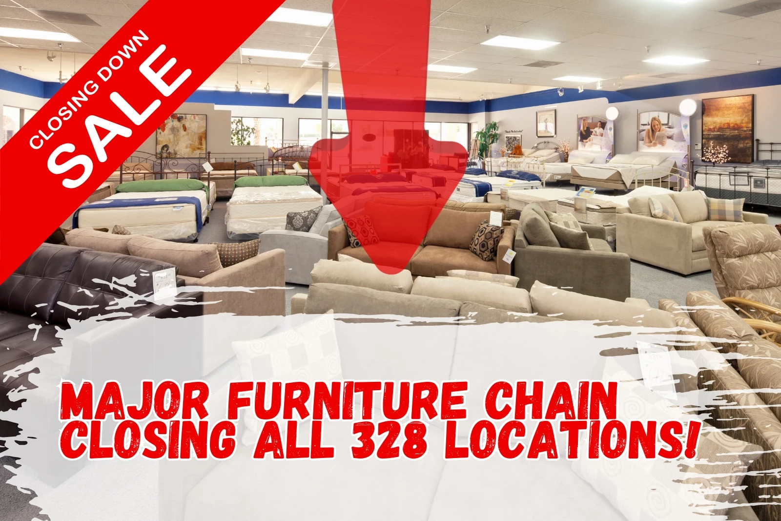 Major Furniture Chain Shutting Down All 328 Locations + Calling It Quits