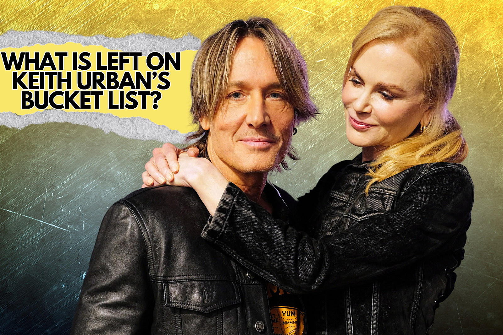 Keith Urban Only Has One Thing Left on His Bucket List + It’s Big