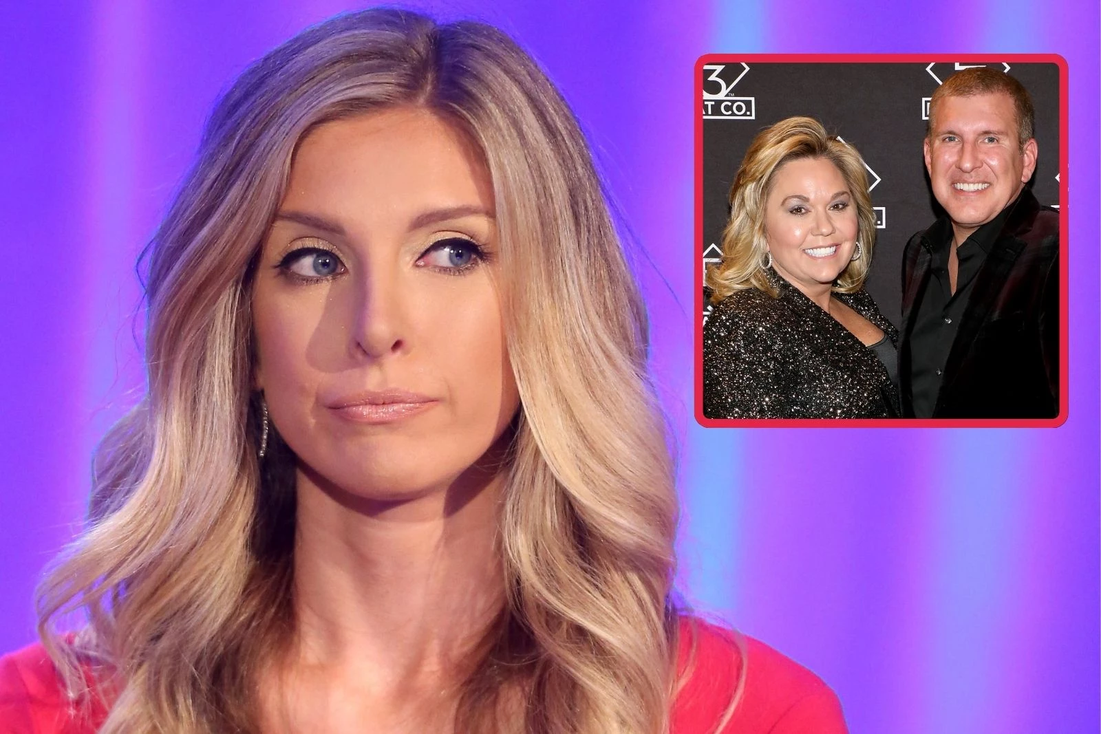 Lindsie Chrisley Explains Why She Dropped ‘Problematic’ Last Name