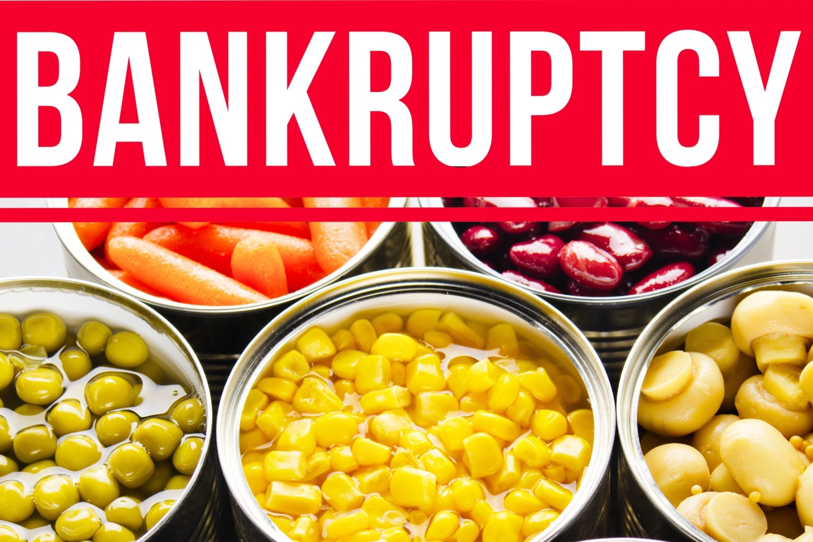 Shocker! 138-Year-Old Canned Food Giant Files for Bankruptcy