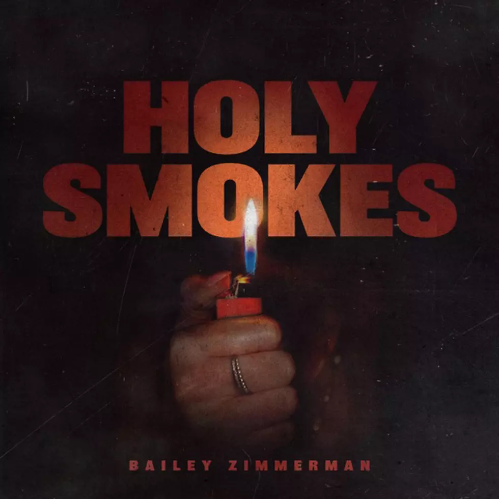 37: Bailey Zimmerman, Holy Smokes