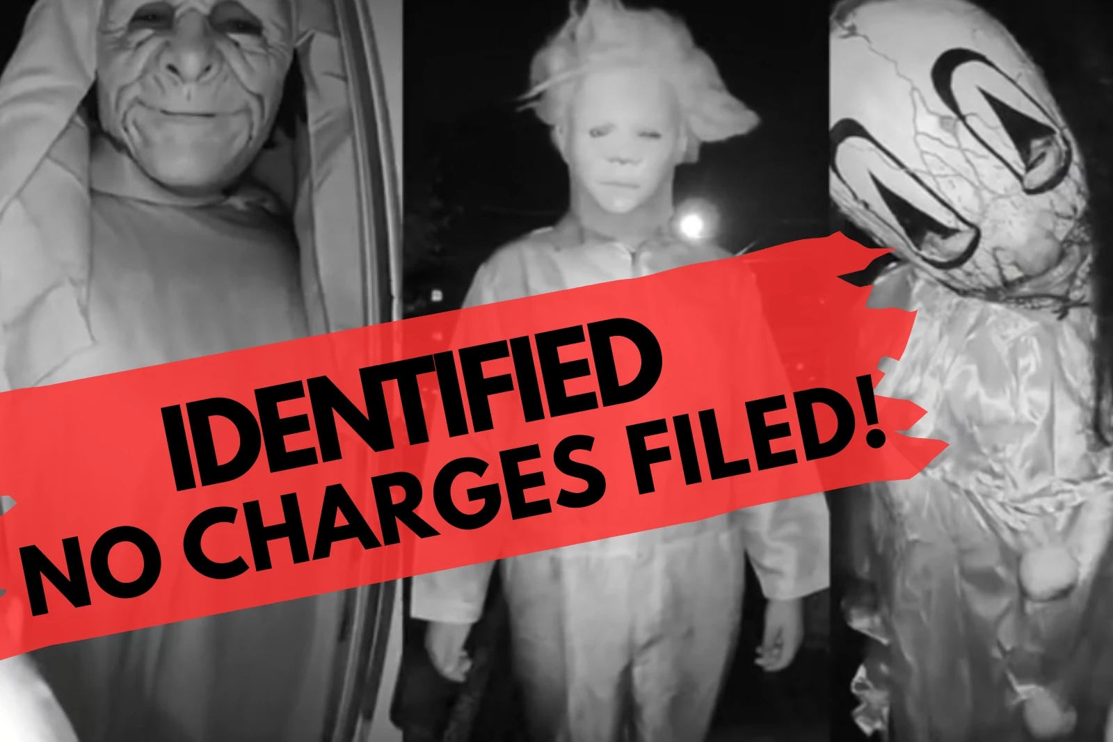 No Charges Filed Against Masked Teens Who Terrorized Family