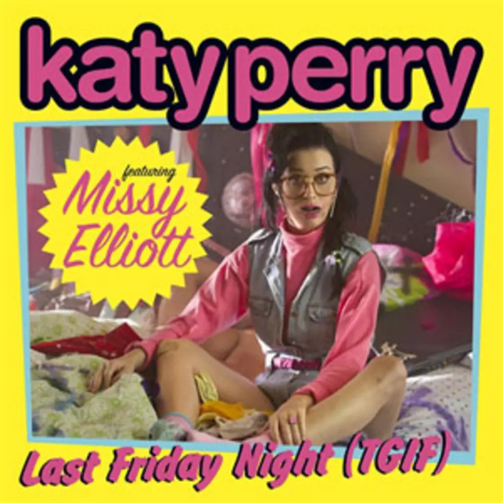 Katy Perry Last Friday Night T G I F Feat Missy Elliott Song Review