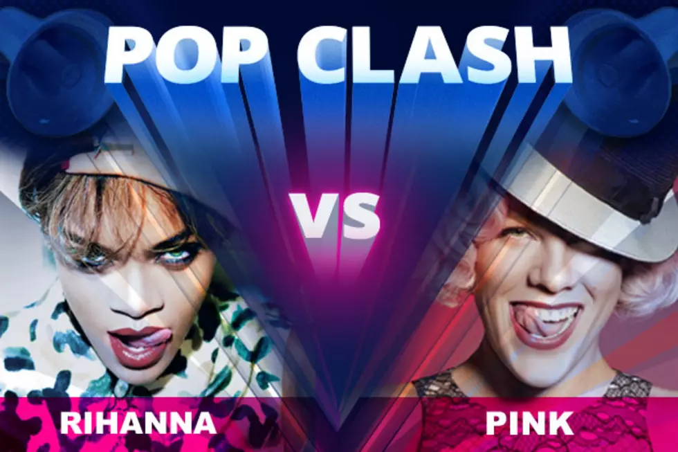 Rihanna vs. Pink &#8211; Pop Clash