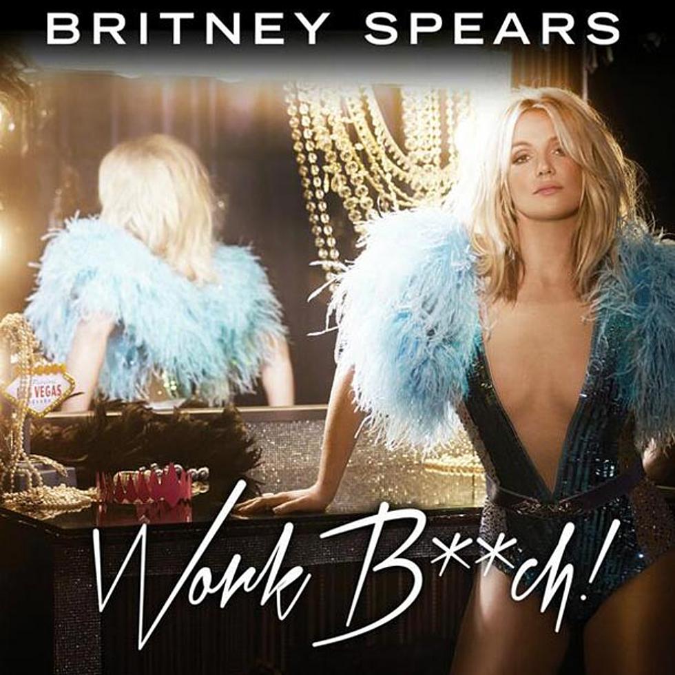Britney Spears Shows Off Double Sideboob in Gorgeous &#8216;Work B&#8212;h&#8217; Cover Art [PHOTO]