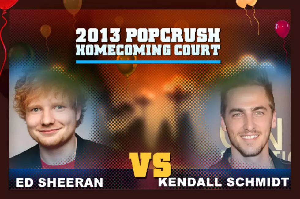 Ed Sheeran vs. Kendall Schmidt &#8211; 2013 PopCrush Homecoming Court, Round 1