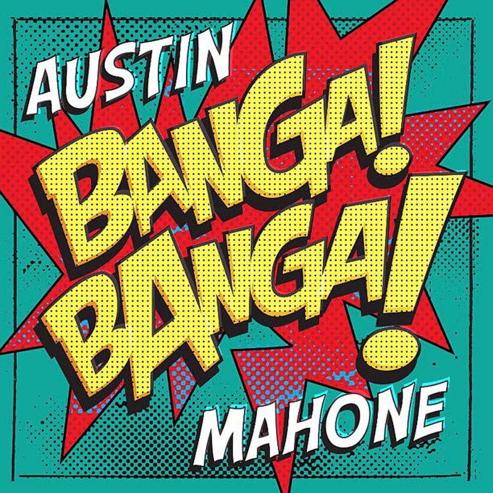 Austin Mahone, &#8216;Banga Banga&#8217; &#8211; Song Review