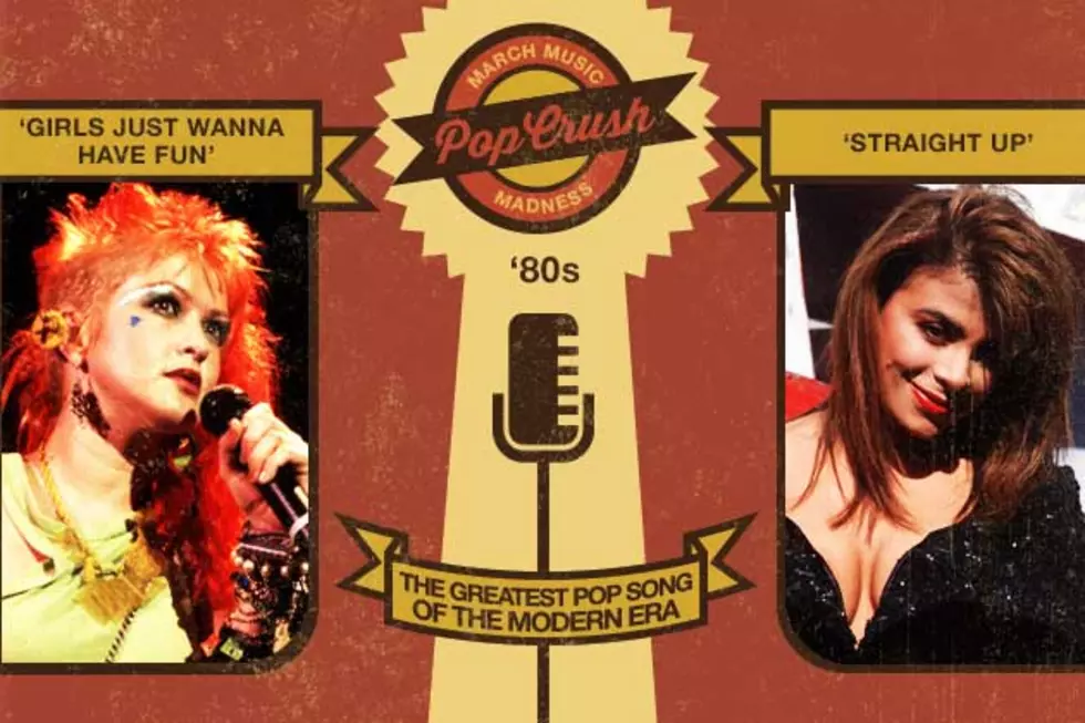 Cyndi Lauper, 'Girls Just Want to Have Fun' vs. Paula Abdul, 'Straight Up' 