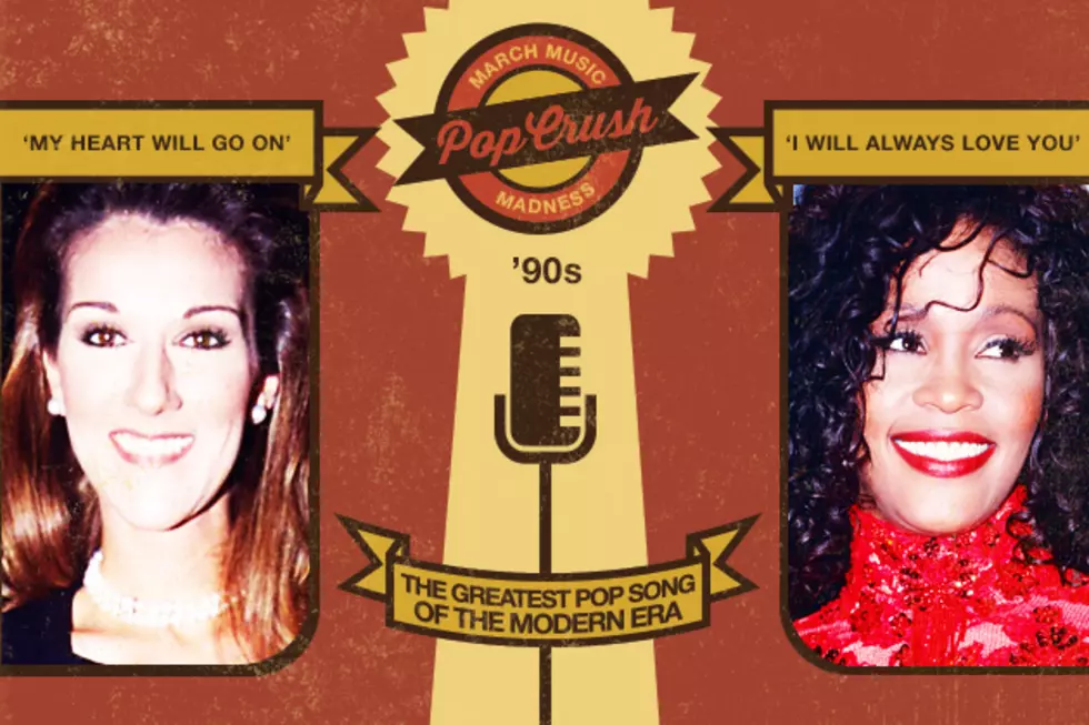 Celine Dion, ‘My Heart Will Go On’ vs. Whitney Houston, ‘I Will Always Love You’ – Greatest Pop Song of the Modern Era [Round 1]