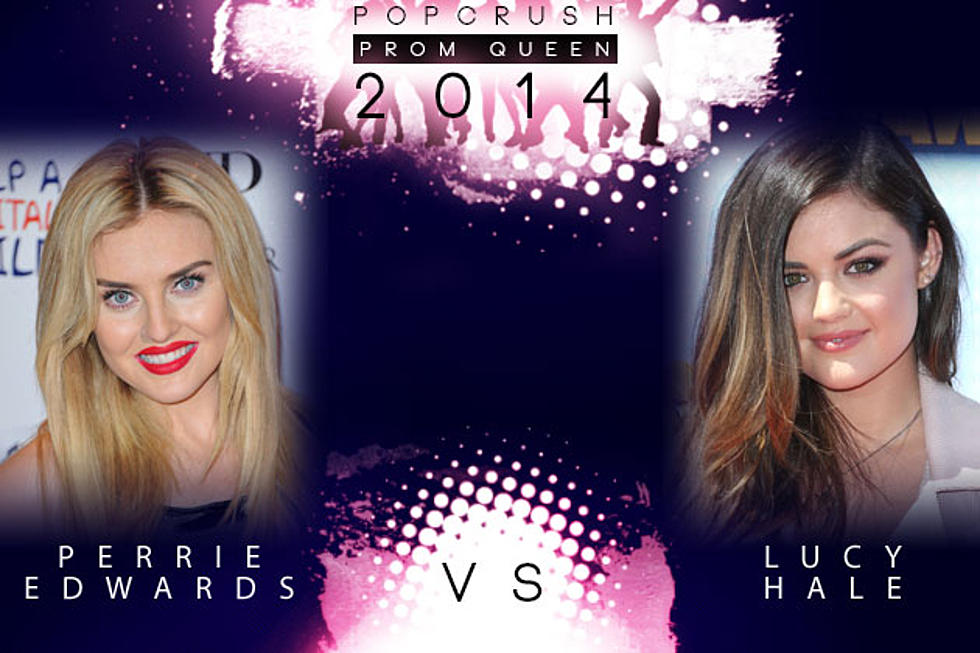 Perrie Edwards vs. Lucy Hale - PopCrush Prom Queen of 2014, Round 1